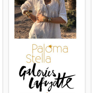 Paloma Stella X Galeries Lafayette